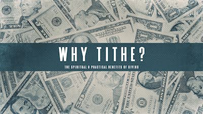 Why Tithe The Spiritual And Practical Benefits Of Giving Money | Church ...